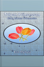 Tulpan Prinsessan: Elaka Häxans Förbannelse