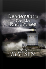 Leadership For The End Times