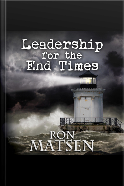 Leadership For The End Times