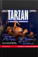 The Tarzan Duology Of Edgar Rice Burroughs: Tarzan Of The Apes And The Return Of Tarzan