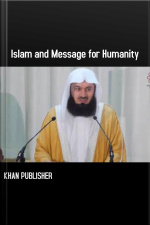 Islam And Message For Humanity