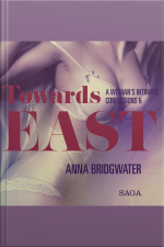 Towards East - A Womans Intimate Confessions 6