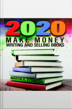 2020-make Money Writing And Selling Books