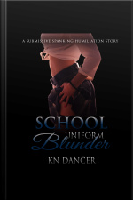 School Uniform Blunder: A Submissive Spanking Humiliation Story