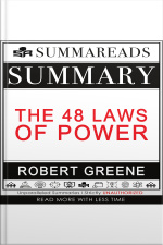 Summary Of The 48 Laws Of Power By Robert Greene