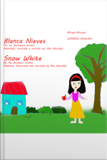 Snow White - Blanca Nieves