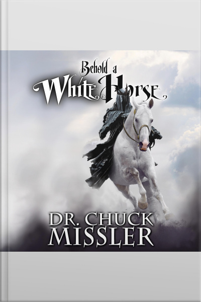 Behold A White Horse: The Coming World Leader