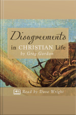 Disagreements In Christian Life