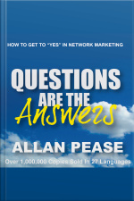 Questions Are The Answers