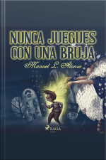 Nunca Juegues Con Una Bruja
