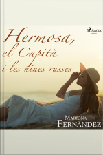 Hermosa, El Capità I Les Nines Russes