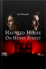 Haunted House On Henry Street