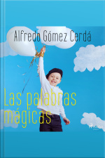 Las Palabras Mágicas