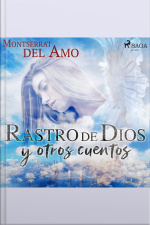 Rastro De Dios Y Otros Cuentos