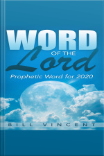 Word Of The Lord: Prophetic Word For 2020