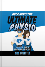 Becoming The Ultimate Physio