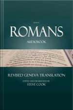 Book Of Romans Audiobook: From The Revised Geneva Translation