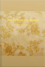 The Yellow Wallpaper