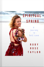 Spiritual Spring A Journey To Self Love
