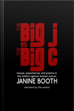 The Big J Vs The Big C: Issues, Experiences And Poems In The Battle Against Breast Cancer