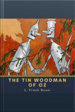 The Tin Woodman Of Oz