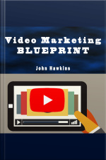 Video Marketing Blueprint
