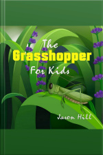 The Grasshopper For Kids