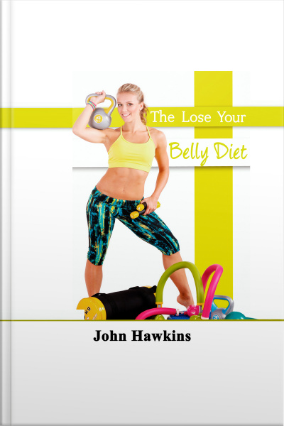 The Lose Your Belly Diet