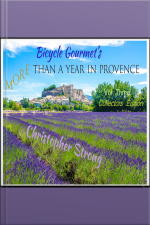 Bicycle Gourmets More Than A Year In Provence - Vol 3 - Collectors Edition