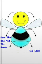 Pete The Bee And The Brook