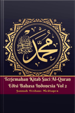 Terjemahan Kitab Suci Al-quran Edisi Bahasa Indonesia Vol 2