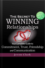 The Secret To Winning Relationships
