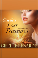 Giselles Lost Treasures: 12 Erotic Tales