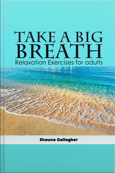 Take A Big Breath For Adults