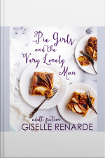 Pie Girls And The Very Lonely Man