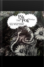 The Pik  Pok Stories