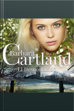 El Desconocido (la Colección Eterna De Barbara Cartland 38)