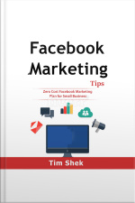 Facebook Marketing Tips: Zero Cost Facebook Marketing Plan For Small Business