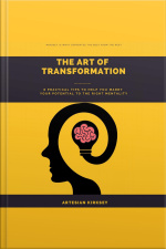 The Art Of Transformation