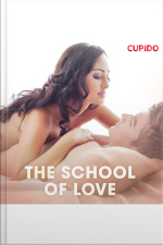 The School Of Love