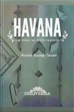 Havana - Em busca da noite perfeita