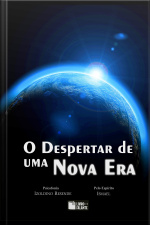 O despertar de uma nova era