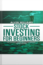 Stock Investing For Beginners: 30 Valuable Stock Investing Lessons For Beginners