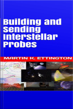 Building And Sending Interstellar Probes