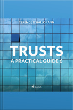 Trusts – A Practical Guide 6