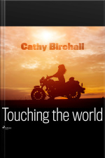 Touching The World