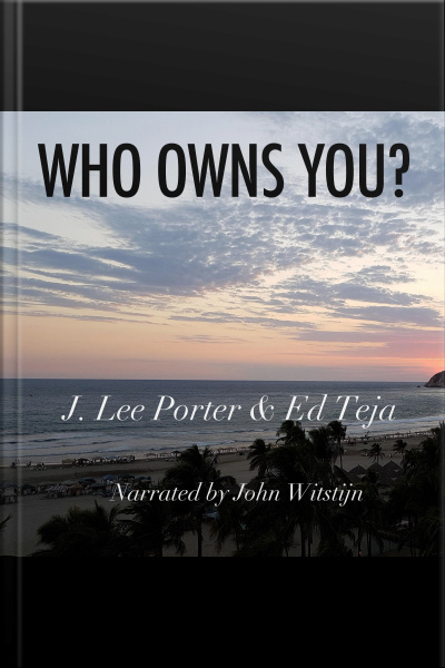Who Owns You?