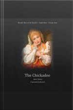The Chickadee (moonlit Tales Of The Macabre - Small Bites Book 9)