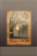 Whispers In The Mist