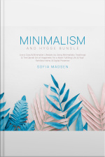 Minimalism  Hygge Bundle: Live A Cozy  Minimalist Lifestyle, By Using Minimalistic Teachings  The Danish Art Of Happiness For A More Fulfilling Life,  Your Families Home,  Digital Presence